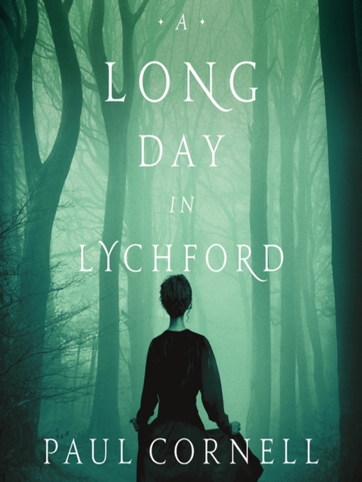 Title details for A Long Day in Lychford by Paul Cornell - Wait list